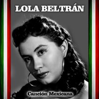 Que Me Toquen las Golondrinas - Lola Beltrán