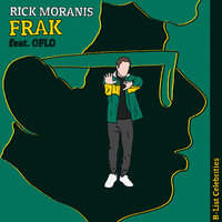 Rick Moranis - Frak, OFLO