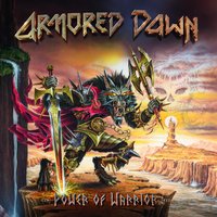 Power Of Warrior - Armored Dawn