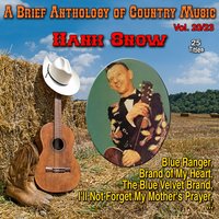 I'll Not Forget My Mother's Prayer - Hank Snow