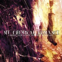 Skylines and Turnstiles - My Chemical Romance