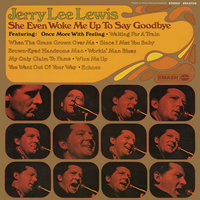 When The Grass Grows Over Me - Jerry Lee Lewis