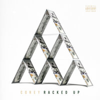 Racked Up - Corey