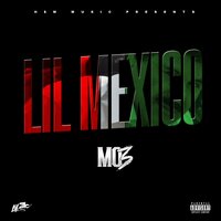 Lil Mexico - Mo3