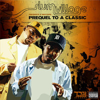 Time Travel - Slum Village, Young RJ