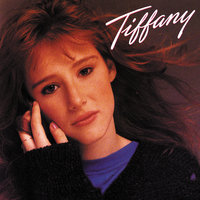 Should've Been Me - Tiffany, Bill Smith, George Tobin