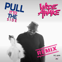 Pull It To The Side - Xo Man
