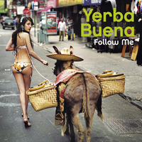 Guajira (I Love U 2 Much) - Yerba Buena