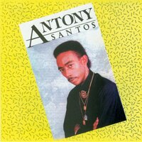 Te Vas Amor - Anthony Santos