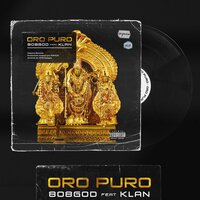 Oro Puro - 808god, Klan
