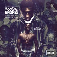 True - Boosie Badazz