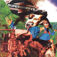 You Freak Me - Supergroove