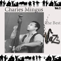 A Foggie Day - Charles Mingus, Джордж Гершвин