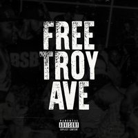 That's My Bitch - Troy Ave