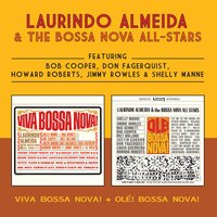 I Left My Heart in San Francisco - Laurindo Almeida & The Bossa Nova All-Stars, Bob Cooper, Jimmy Rowles