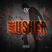 Like Usher - Rv