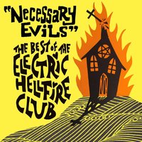 Psychedelic Sacrifice - The Electric Hellfire Club