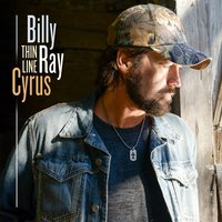 Hillbilly On - Billy Ray Cyrus