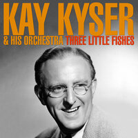 On A Slowboat to China - Kay Kyser and His Orchestra