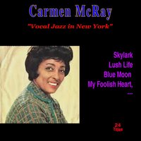 Be Bye Blackbird - Carmen McRae