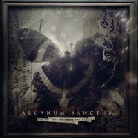 The Last Drops of Sanity - Arcanum Sanctum