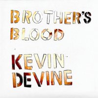 I Could Be With Anyone - Kevin Devine