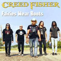 Fairies Wear Boots - Creed Fisher
