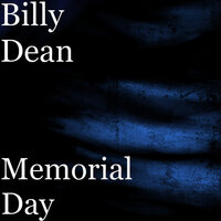 Memorial Day - Billy Dean