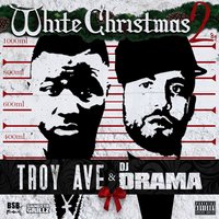 Do Better - Troy Ave, DJ Drama