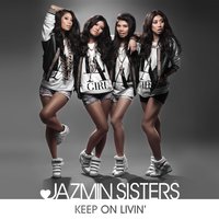 Stay Right Here - Jazmin Sisters
