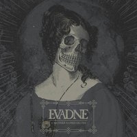 The Mourn of the Oceans - Evadne