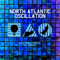 Hollywood Has Ended - North Atlantic Oscillation