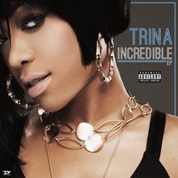 Overtime - Trina, LoLa Monroe