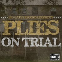 Ball 4 Dem - Plies