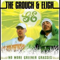 Highwire Love - The Grouch, Eligh