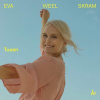Tusen år - Eva Weel Skram