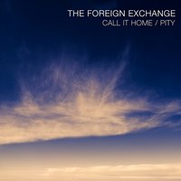 Pity - The Foreign Exchange