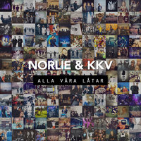 Alla våra låtar - Norlie & KKV