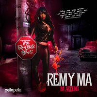 Go In, Go Off - Remy Ma