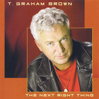 As If You Didn't Know - T. Graham Brown