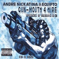 Knyte Rydah - Andre Nickatina, Equipto, Mike 2x's
