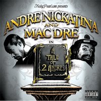 Drug Luv - Mac Dre, Andre Nickatina