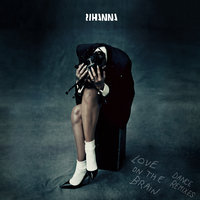 Love On The Brain - Rihanna, Ry X