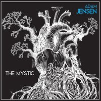 The Mystic - Adam jensen