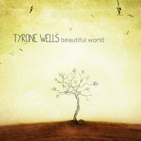 This Moment Now - Tyrone Wells