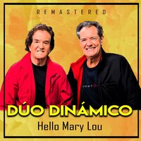 Hello Mary Lou - Duo Dinamico