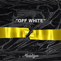 Off White - Mariahlynn