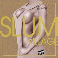 Tear It Down - Slum Village