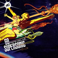 Go Supersonic - Pepe Deluxe