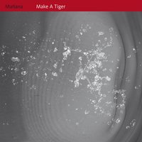 Make a Tiger - Manana